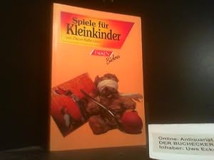 Seller image for Spiele fr Kleinkinder. Spiel, Hobby, Spass for sale by Der Buchecker