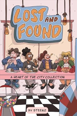 Seller image for Lost and Found : A Heart of the City Collection for sale by GreatBookPrices