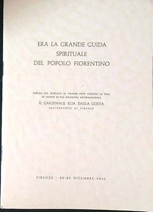 Bild des Verkufers fr Era la grande guida spirituale del popolo fiorentino zum Verkauf von Librodifaccia