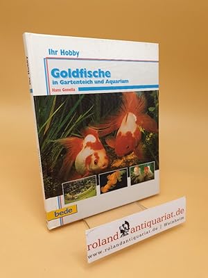 Seller image for Goldfische in Aquarienteich und Aquarium for sale by Roland Antiquariat UG haftungsbeschrnkt