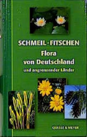 Seller image for Flora von Deutschland und angrenzender Lnder. Ein Buch zum Bestimmen der wildwachsenden und hufig kultivierten Gefsspflanzen for sale by Gerald Wollermann