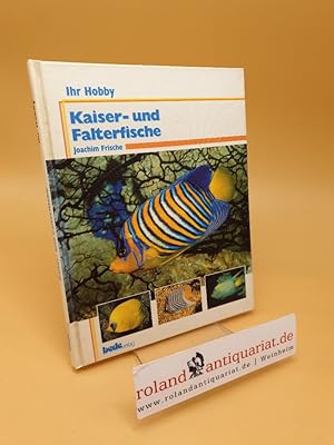 Seller image for Kaiser- und Falterfische for sale by Roland Antiquariat UG haftungsbeschrnkt