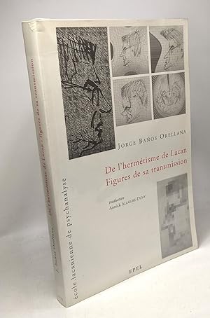 Seller image for De l'Hermtisme de Lacan - figures de sa transmission - cole lacanienne de psychananlyse for sale by crealivres