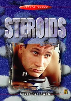 Seller image for Health Issues: Steroids for sale by WeBuyBooks