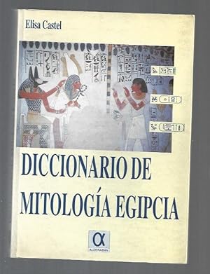 DICCIONARIO DE MITOLOGIA EGIPCIA