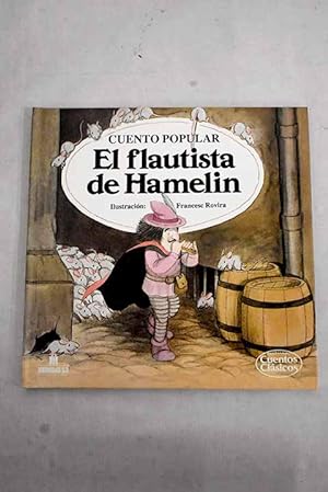 Imagen del vendedor de El flautista de Hamelin a la venta por Alcaná Libros
