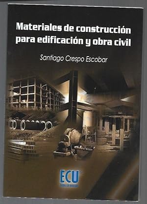 Imagen del vendedor de MATERIALES DE CONSTRUCCION PARA EDIFICACION Y OBRA CIVIL a la venta por Desvn del Libro / Desvan del Libro, SL