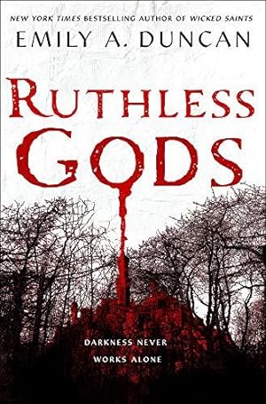 Imagen del vendedor de Ruthless Gods: A Novel (Something Dark and Holy) a la venta por WeBuyBooks