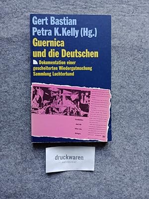 Seller image for Guernica und die Deutschen : Dokumentation einer gescheiterten Wiedergutmachung. Sammlung Luchterhand 1056. for sale by Druckwaren Antiquariat