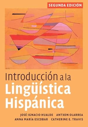 Immagine del venditore per Introduccion a la Linguistica Hispanica venduto da GreatBookPricesUK