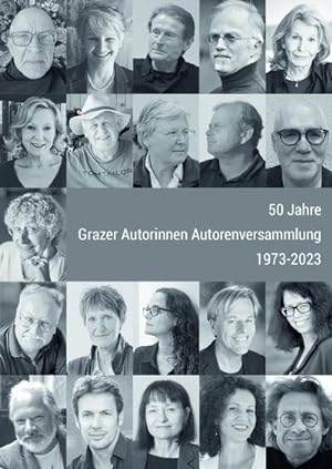 Seller image for 50 Jahre Grazer Autorinnen Autorenversammlung for sale by Rheinberg-Buch Andreas Meier eK