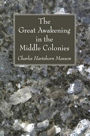 Seller image for Great Awakening in the Middle Colonies for sale by GreatBookPrices