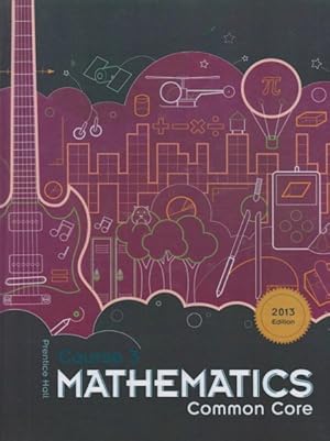 Imagen del vendedor de MATHEMATICS:COURSE 3,COMMON CORE-TEXT a la venta por GreatBookPrices