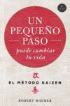 Seller image for Un pequeo paso puede cambiar tu vida for sale by Agapea Libros