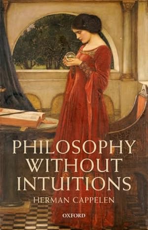 Immagine del venditore per Philosophy Without Intuitions venduto da GreatBookPricesUK