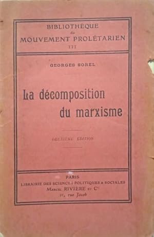 Seller image for LA DCOMPOSITION DU MARXISME. [DEUXIME DITION] for sale by Livraria Castro e Silva