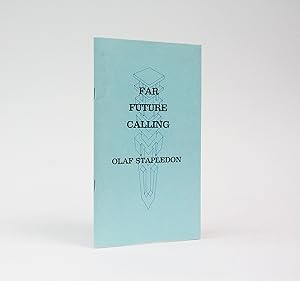 Seller image for FAR FUTURE CALLING for sale by LUCIUS BOOKS (ABA, ILAB, PBFA)