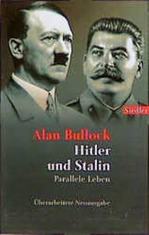 Bild des Verkufers fr Hitler und Stalin : Parallele Leben. zum Verkauf von Bcher bei den 7 Bergen