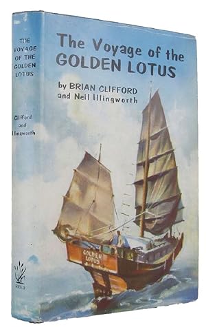 Seller image for THE VOYAGE OF THE GOLDEN LOTUS for sale by Kay Craddock - Antiquarian Bookseller