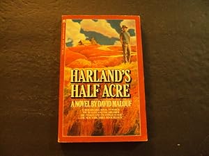 Seller image for Harland's Half Acre sc David Malouf 1st Washington Sq Press 6/86 for sale by Joseph M Zunno