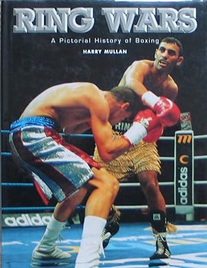 Image du vendeur pour Ring Wars - A pictorial history of Boxing mis en vente par Brian P. Martin Antiquarian and Collectors' Books