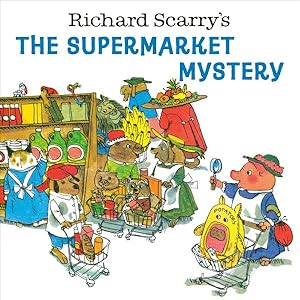 Bild des Verkufers fr Richard Scarry's the Supermarket Mystery zum Verkauf von GreatBookPrices