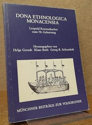 Bild des Verkufers fr Dona Ethnologica Monacensia. Leopold Ketzenbacher zum 70. Geburtstag. / Mnchner Beitrge zur Volkskunde, Bd. 1. zum Verkauf von Antiquariat Unterberger