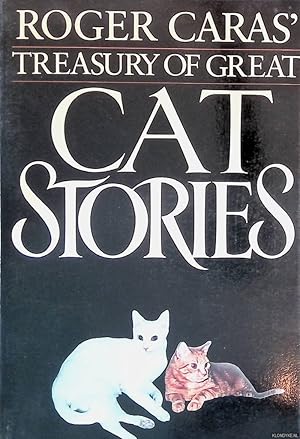 Bild des Verkufers fr Roger Caras' Treasury of Great Cat Stories zum Verkauf von Klondyke