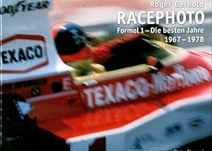 Racephoto Formel 1 - Die besten Jahre 1967-1978