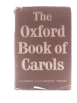 Imagen del vendedor de The Oxford Book Of Carols a la venta por World of Rare Books