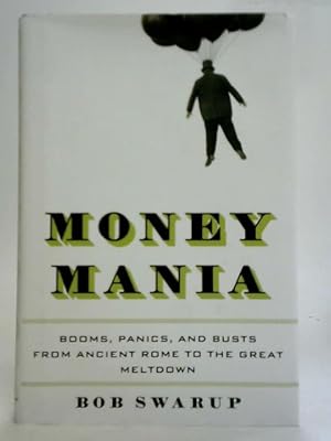 Imagen del vendedor de Money Mania a la venta por World of Rare Books