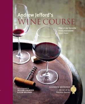 Seller image for Andrew Jefford's Wine Course for sale by WeBuyBooks