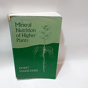 Imagen del vendedor de Mineral Nutrition Of Higher Plants a la venta por Cambridge Rare Books