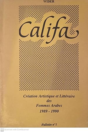 Bild des Verkufers fr Califa. Cration artistique et littraire des femmes arabes 1989-1990 (bulletin n. 1) zum Verkauf von Llibres Capra