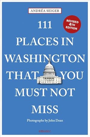 Immagine del venditore per 111 Places in Washington, Dc That You Must Not Miss venduto da GreatBookPricesUK
