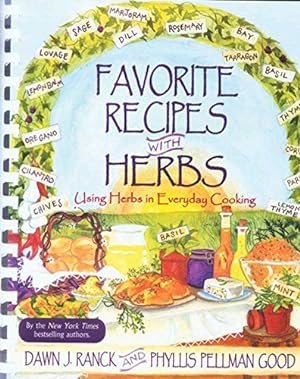Imagen del vendedor de Favorite Recipes With Herbs: Using Herbs In Everyday Cooking a la venta por Pieuler Store