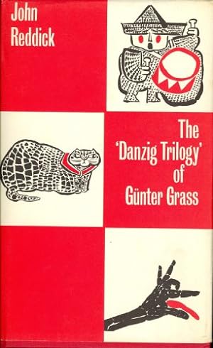 Seller image for The 'Danzig Trilogy' of Gunter Grass. A study of the Tin Drum, Cat and Mouse and Dog Years. for sale by WeBuyBooks