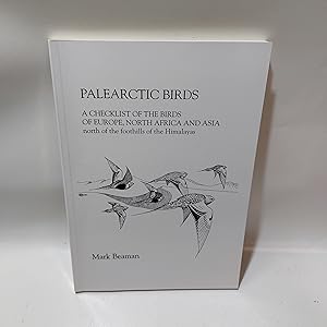 Seller image for Palearctic Birds: A Checklist of the Birds of Europe, North Africa and Asia North of the Foothills of the Himalayas for sale by Cambridge Rare Books