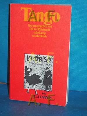 Seller image for Tango : Verweigerung u. Trauer Kontexte und Texte. [Ausw. u. bers. d. Tangotexte von Dieter Reichardt] / Suhrkamp Taschenbuch 1087 for sale by Antiquarische Fundgrube e.U.