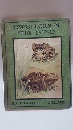 Bild des Verkufers fr Dwellers in the Pond. The "Dwellers" Series zum Verkauf von Cambridge Rare Books