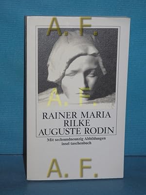 Image du vendeur pour Auguste Rodin Rainer Maria Rilke / Insel-Taschenbuch 766 mis en vente par Antiquarische Fundgrube e.U.