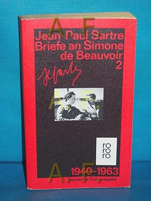 Imagen del vendedor de Briefe an Simone de Beauvoir und andere 1940 - 1963 (Gesammelte Werke in Einzelausgaben Briefe, Band - Rororo 5570) a la venta por Antiquarische Fundgrube e.U.