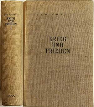 Bild des Verkufers fr Krieg und Frieden; Erster Band; Roman in zwei Bnden zum Verkauf von Peter-Sodann-Bibliothek eG