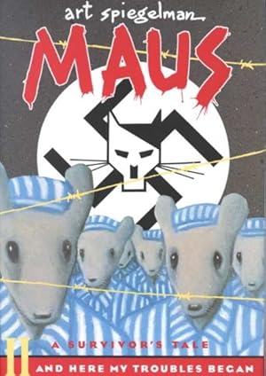 Seller image for Maus a Survivors Tale : And Here My Trouble Begin for sale by GreatBookPrices