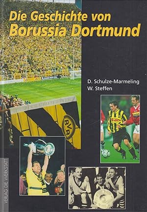 Bild des Verkufers fr Die Geschichte von Borussia Dortmund zum Verkauf von Leipziger Antiquariat