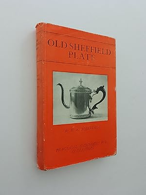 Old Sheffield Plate (Practical Handbooks for Collectors)