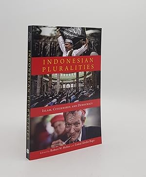 Bild des Verkufers fr INDONESIAN PLURALITIES Islam Citizenship and Democracy zum Verkauf von Rothwell & Dunworth (ABA, ILAB)