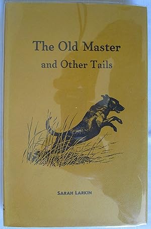 The Old Master and Other Tails