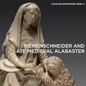 Immagine del venditore per Riemenschneider and Late Medieval Alabaster (Paperback) venduto da Grand Eagle Retail