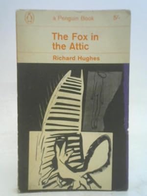Seller image for The Fox in the Attic: Volume One. for sale by World of Rare Books